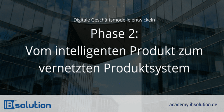 digitales-geschaeftsmodell-entwickeln-phase-2-768x384